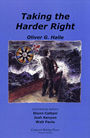 Taking the harder right book cover